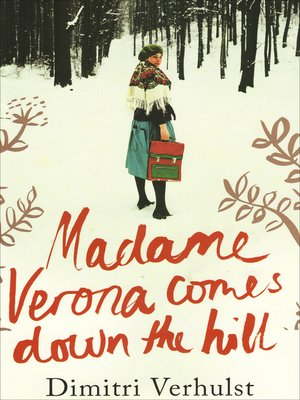 cover image of Madame Verona Comes Down the Hill